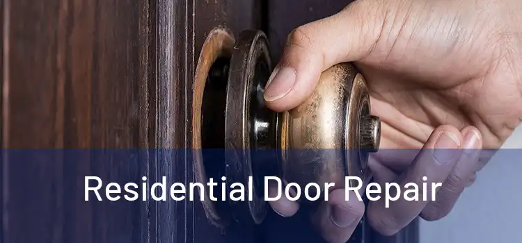 Residential Door Repair